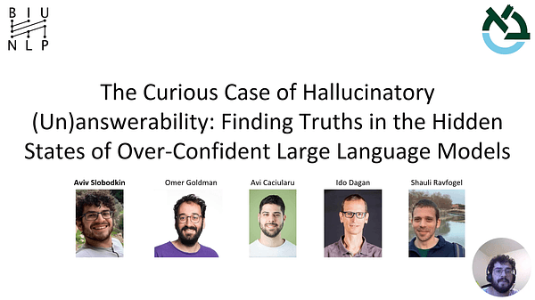 The Curious Case of Hallucinatory (Un)answerability: Finding Truths in the Hidden States of Over-Confident Large Language Models