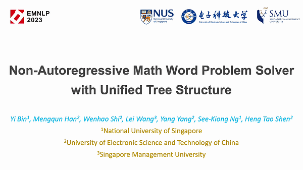 Non-Autoregressive Math Word Problem Solver with Unified Tree Structure | VIDEO