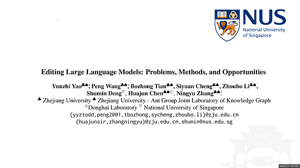 Editing Large Language Models: Problems, Methods, and Opportunities | VIDEO