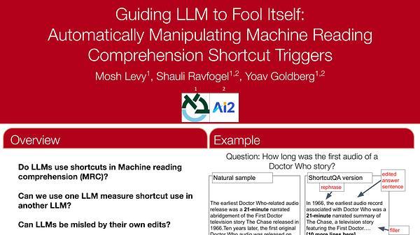 Guiding LLM to Fool Itself: Automatically Manipulating Machine Reading Comprehension Shortcut Triggers