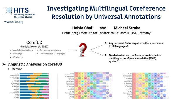 Investigating Multilingual Coreference Resolution by Universal Annotations