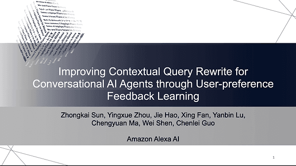 Improving Contextual Query Rewrite for Conversational AI Agents through User-preference Feedback Learning | VIDEO