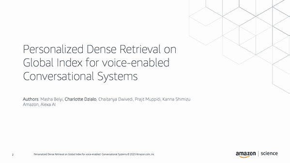 Personalized Dense Retrieval on Global Index for Voice-enabled Conversational Systems