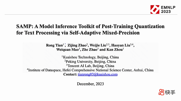 SAMP: A Model Inference Toolkit of Post-Training Quantization for Text Processing via Self-Adaptive Mixed-Precision | VIDEO