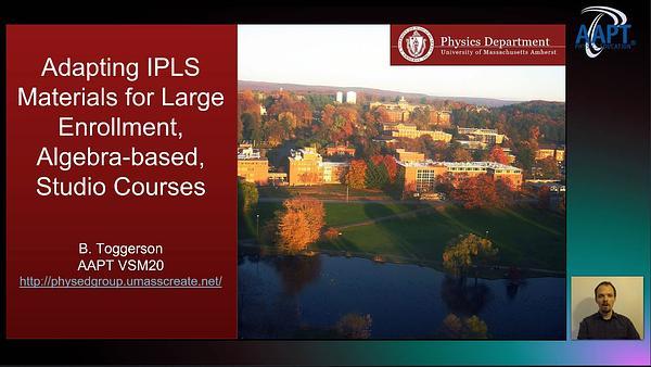 Adapting IPLS Materials for Large Enrollment, Algebra-Based, Studio Courses
