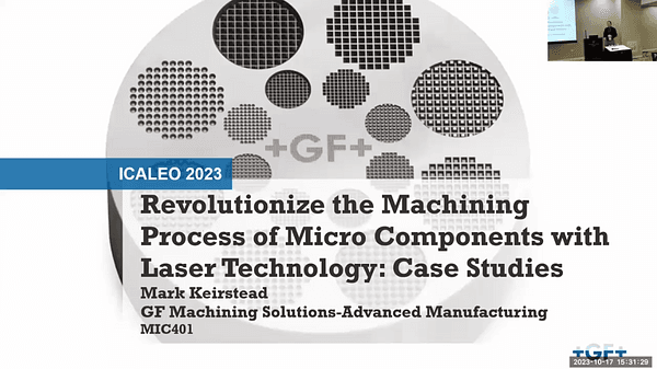 Revoulutionize the Machining Process of Micro Components with Laser Technology: Case Studies