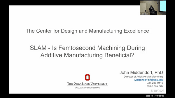 SLAM - Is Femtosecond Machnining During Additive Manufacturing Beneficial ?