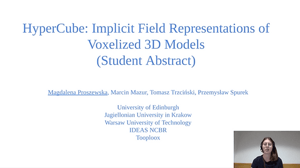HyperCube: Implicit Field Representations of Voxelized 3D Models (Student Abstract) | VIDEO