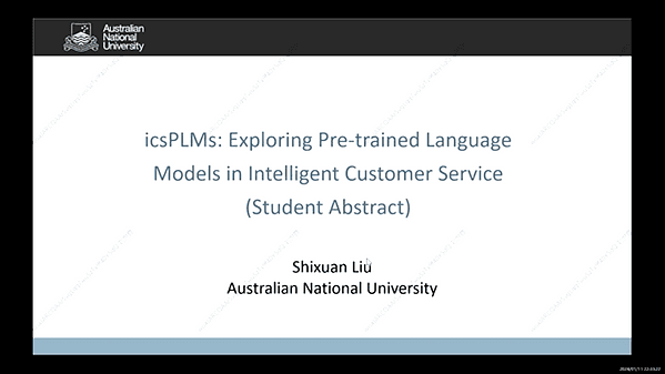 icsPLMs: Exploring Pre-trained Language Models in Intelligent Customer Service (Student Abstract) | VIDEO
