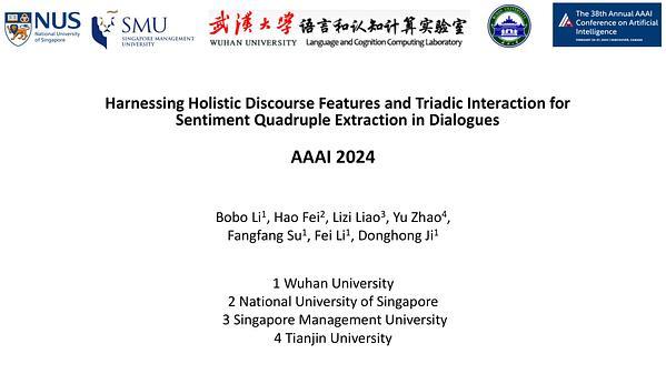 Harnessing Holistic Discourse Features and Triadic Interaction for Sentiment Quadruple Extraction in Dialogues