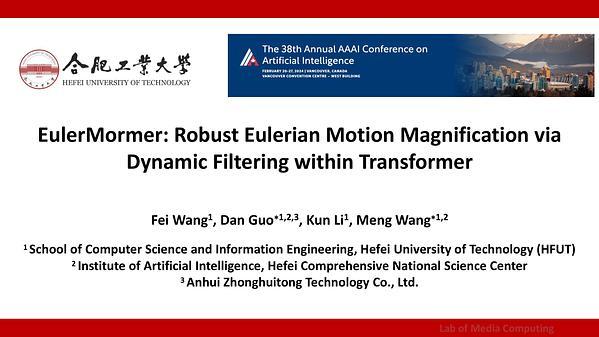 EulerMormer: Robust Eulerian Motion Magnification via Dynamic Filtering within Transformer