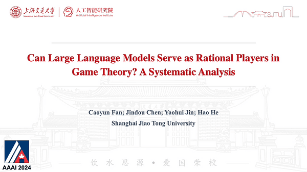 Can Large Language Models Serve as Rational Players in Game Theory? A Systematic Analysis | VIDEO
