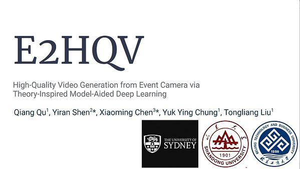 E2HQV: High-Quality Video Generation from Event Camera via Theory-Inspired Model-Aided Deep Learning