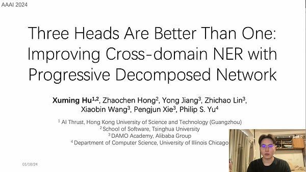 Three Heads Are Better than One: Improving Cross-Domain NER with Progressive Decomposed Network