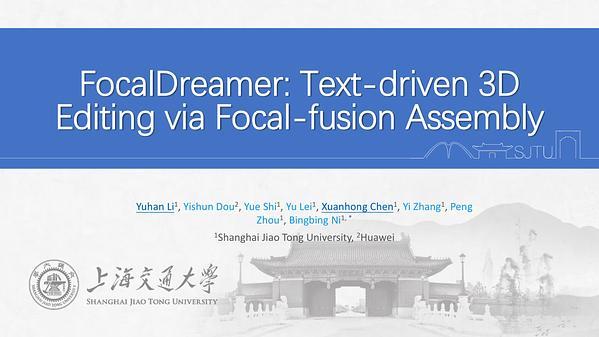 FocalDreamer: Text-Driven 3D Editing via Focal-Fusion Assembly