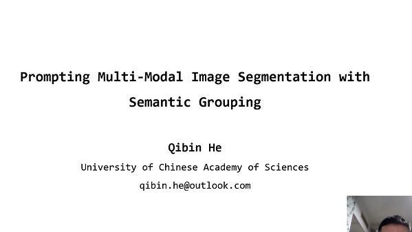 Prompting Multi-Modal Image Segmentation with Semantic Grouping