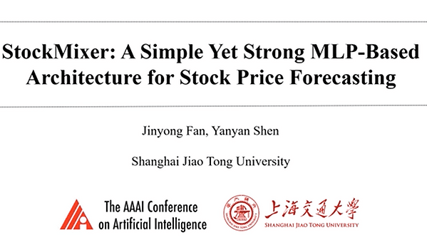 StockMixer: A Simple Yet Strong MLP-Based Architecture for Stock Price Forecasting | VIDEO