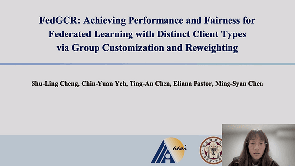 FedGCR: Achieving Performance and Fairness for Federated Learning with Distinct Client Types via Group Customization and Reweighting | VIDEO