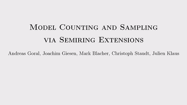 Model Counting and Sampling via Semiring Extensions | VIDEO