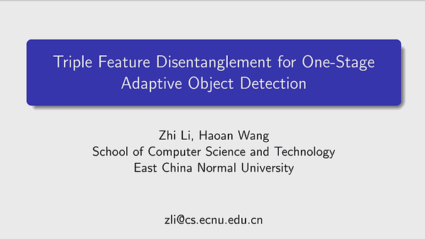 Triple Feature Disentanglement for One-Stage Adaptive Object Detection | VIDEO