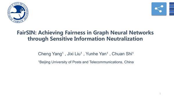 FairSIN: Achieving Fairness in Graph Neural Networks through Sensitive Information Neutralization