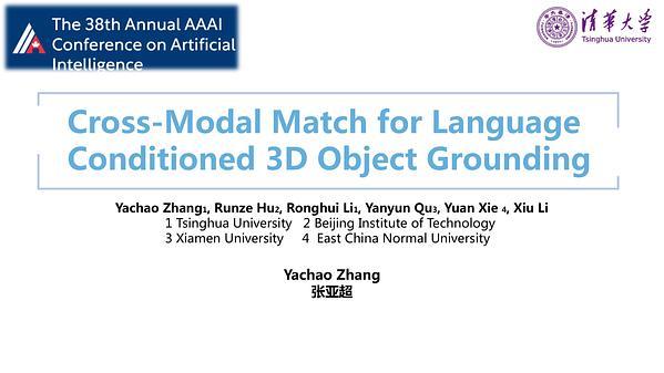 Cross-Modal Match for Language Conditioned 3D Object Grounding