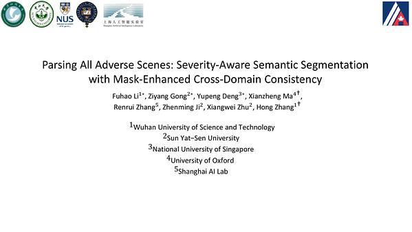 Parsing All Adverse Scenes: Severity-Aware Semantic Segmentation with Mask-Enhanced Cross-Domain Consistency