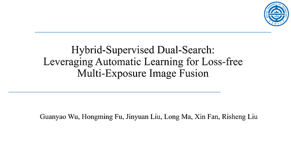 Hybrid-Supervised Dual-Search: Leveraging Automatic Learning for Loss-Free Multi-Exposure Image Fusion