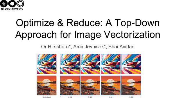 Optimize & Reduce: A Top-Down Approach for Image Vectorization | VIDEO