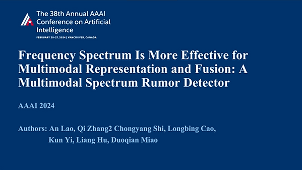 Frequency Spectrum Is More Effective for Multimodal Representation and Fusion: A Multimodal Spectrum Rumor Detector | VIDEO