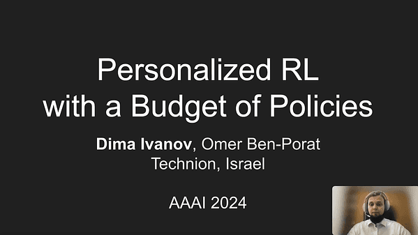 Personalized Reinforcement Learning with a Budget of Policies | VIDEO