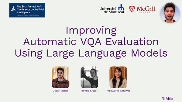 Improving Automatic VQA Evaluation Using Large Language Models | VIDEO