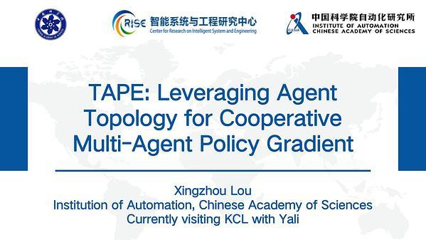 TAPE: Leveraging Agent Topology for Cooperative Multi-Agent Policy Gradient