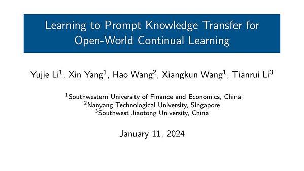 Learning to Prompt Knowledge Transfer for Open-World Continual Learning