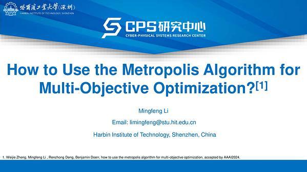 How to Use the Metropolis Algorithm for Multi-Objective Optimization?