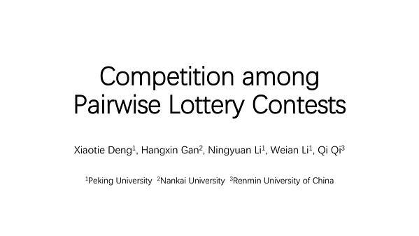 Competition among Pairwise Lottery Contests