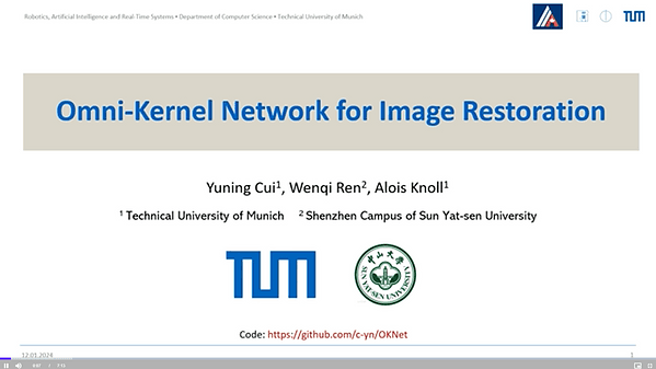 Omni-Kernel Network for Image Restoration | VIDEO