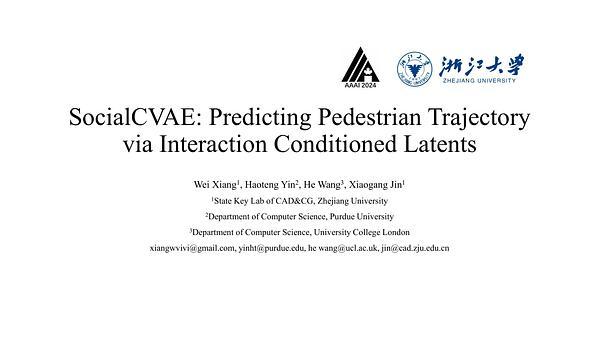 SocialCVAE: Predicting Pedestrian Trajectory via Interaction Conditioned Latents