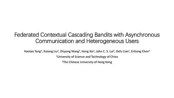 Federated Contextual Cascading Bandits with Asynchronous Communication and Heterogeneous Users