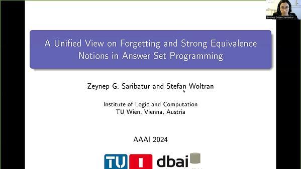 A Unified View on Forgetting and Strong Equivalence Notions in Answer Set Programming | VIDEO