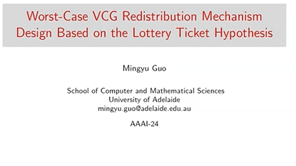 Worst-Case VCG Redistribution Mechanism Design Based on the Lottery Ticket Hypothesis | VIDEO