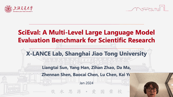 SciEval: A Multi-Level Large Language Model Evaluation Benchmark for Scientific Research | VIDEO