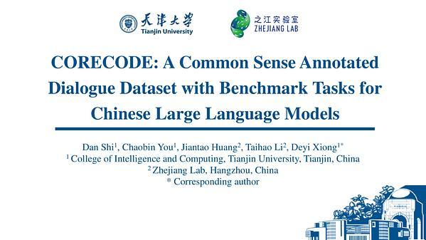 CORECODE: A Common Sense Annotated Dialogue Dataset with Benchmark Tasks for Chinese Large Language Models