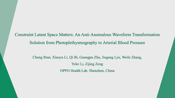 Constraint Latent Space Matters: An Anti-anomalous Waveform Transformation Solution from Photoplethysmography to Arterial Blood Pressure | VIDEO