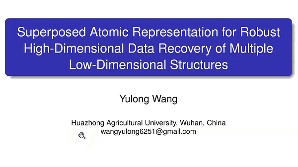 Superposed Atomic Representation for Robust High-Dimensional Data Recovery of Multiple Low-Dimensional Structures