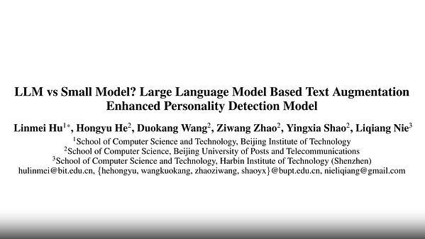 LLM vs Small Model? Large Language Model Based Text Augmentation Enhanced Personality Detection Model