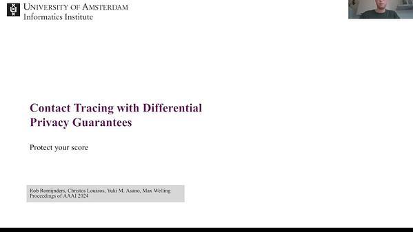 Protect Your Score: Contact-Tracing with Differential Privacy Guarantees | VIDEO