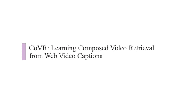 CoVR: Learning Composed Video Retrieval from Web Video Captions