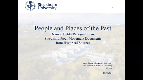 People and Places of the Past - Named Entity Recognition in Swedish Labour Movement Documents from Historical Sources