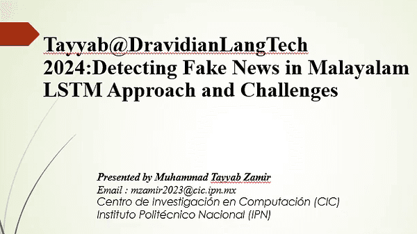 Tayyab@DravidianLangTech 2024:Detecting Fake News in Malayalam LSTM Approach and Challenges